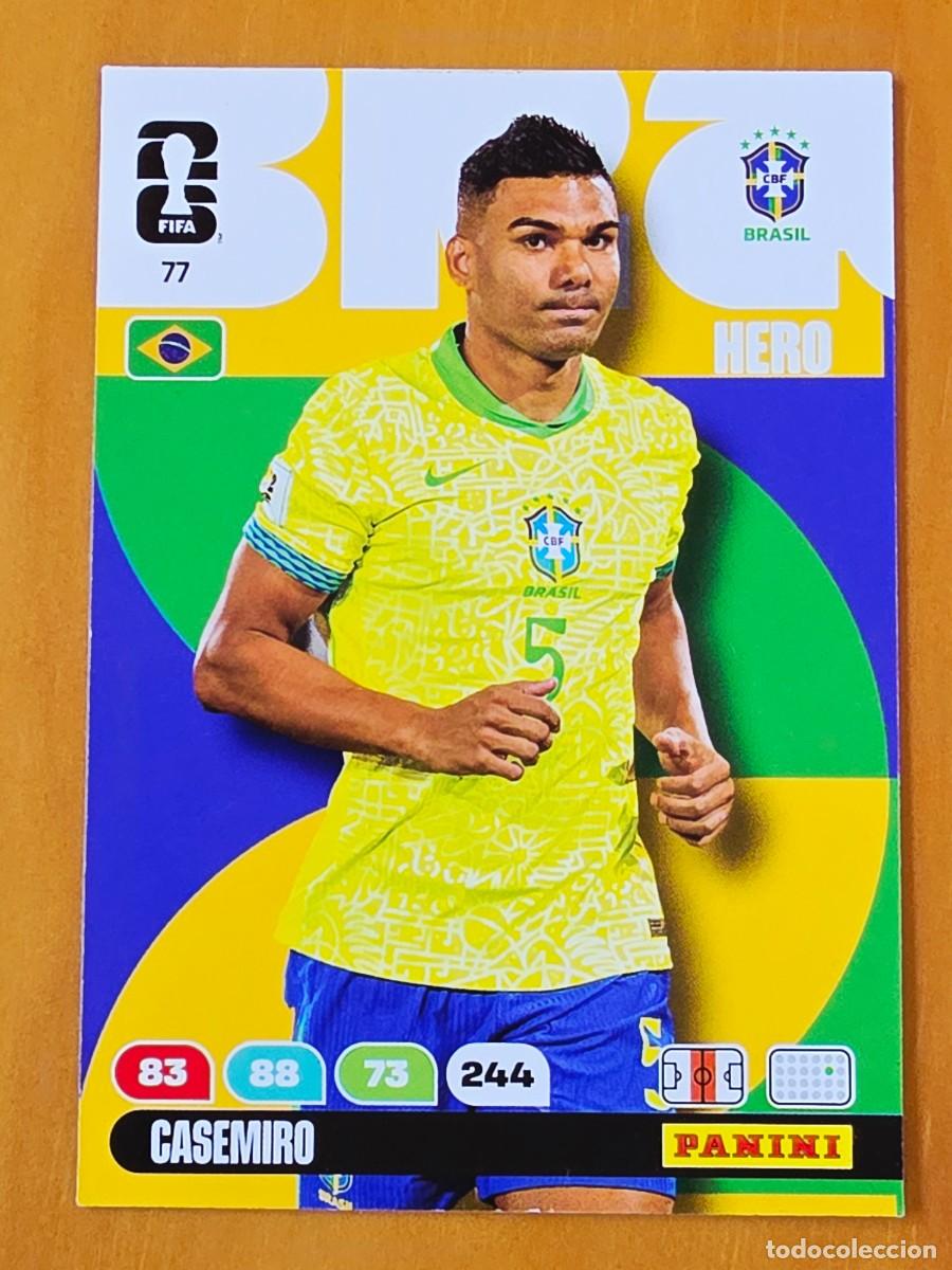 Cromos de Futebol: 77 Casemiro, Hero, Brasil, Panini Adrenalyn XL Fifa World Cup 2026 Mundial 26