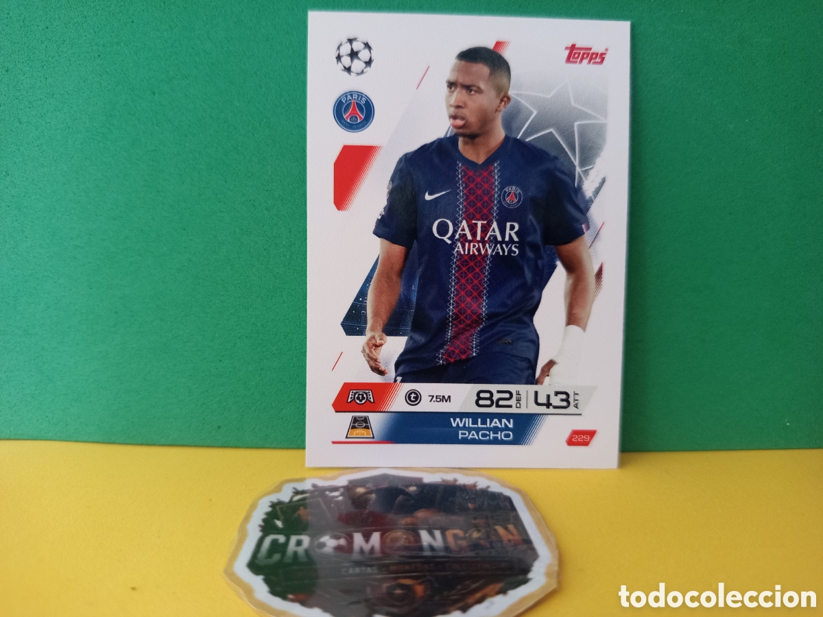 Fu&szlig;ball-Sticker: ❇️ CROMO ⚽ WILLIAN PACHO PSG 229 MATCH ATTAX EXTRA CHAMPIONS UCL 2025 2026 25 26 TOPPS ❇️