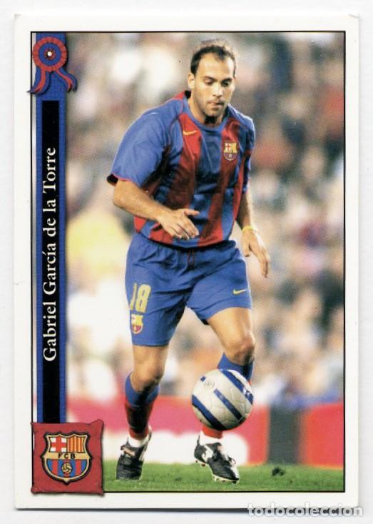 Cromos de f&uacute;tbol: F.C. BARCELONA GABRI N&ordm; 14 MUNDICROMO LAS FICHAS DE LA LIGA 2005 2006 05 06