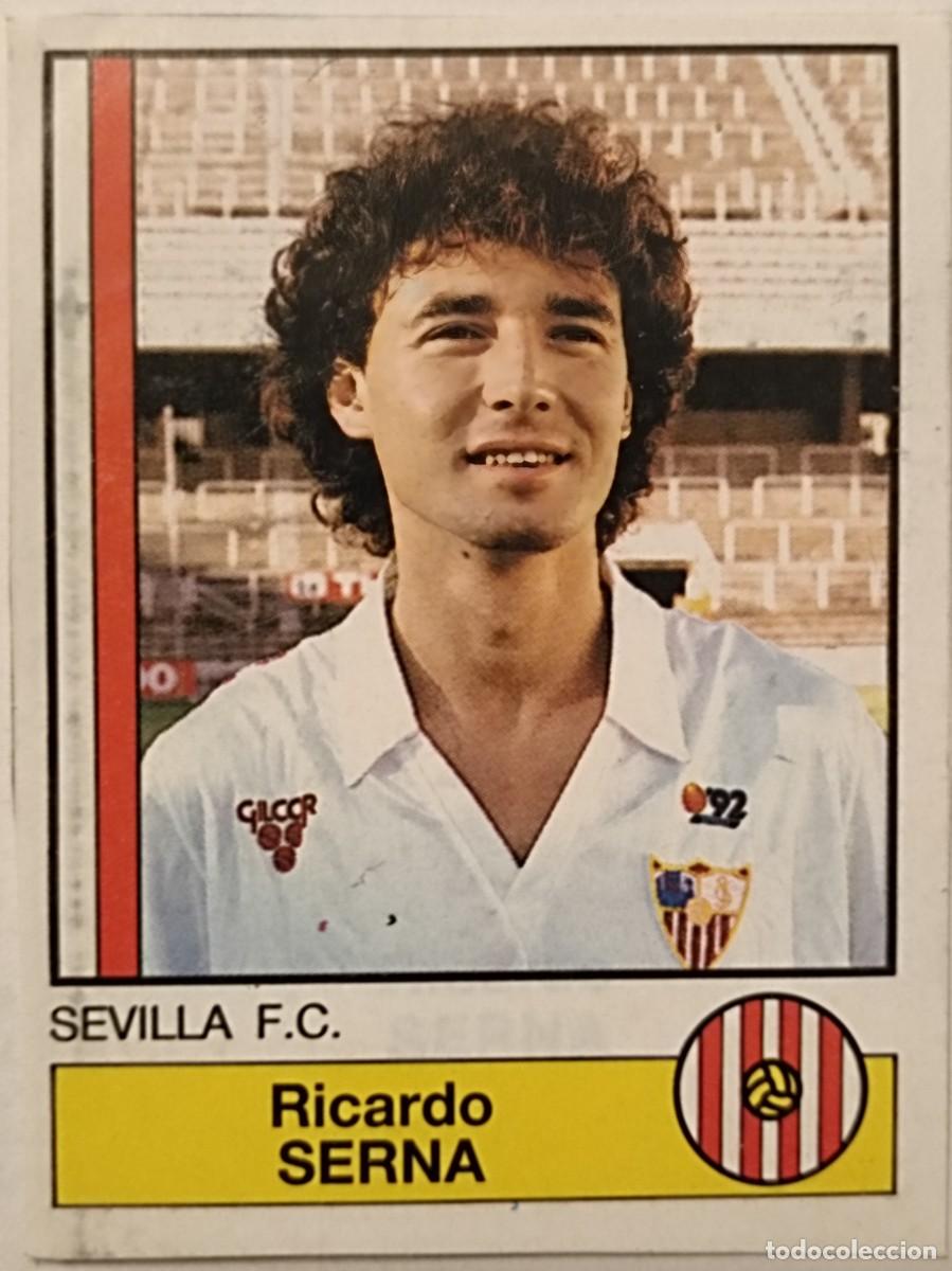 Cromos de Futebol: #253 SERNA (SEVILLA F.C.) FUTBOL 87 PANINI