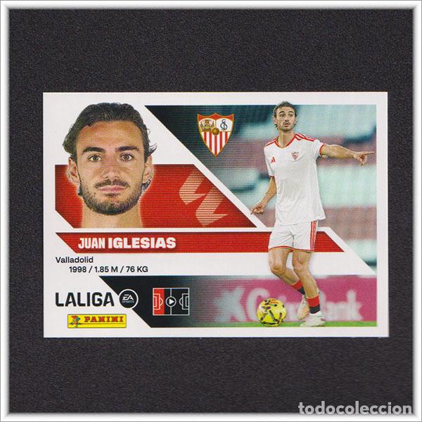 Cromos de f&uacute;tbol: LIGA ESTE 2026 2027 26 27 PANINI JUAN IGLESIAS 6 BIS COLOCA SEVILLA ALBUM COLECCI&Oacute;N 2&ordf; EDICI&Oacute;N