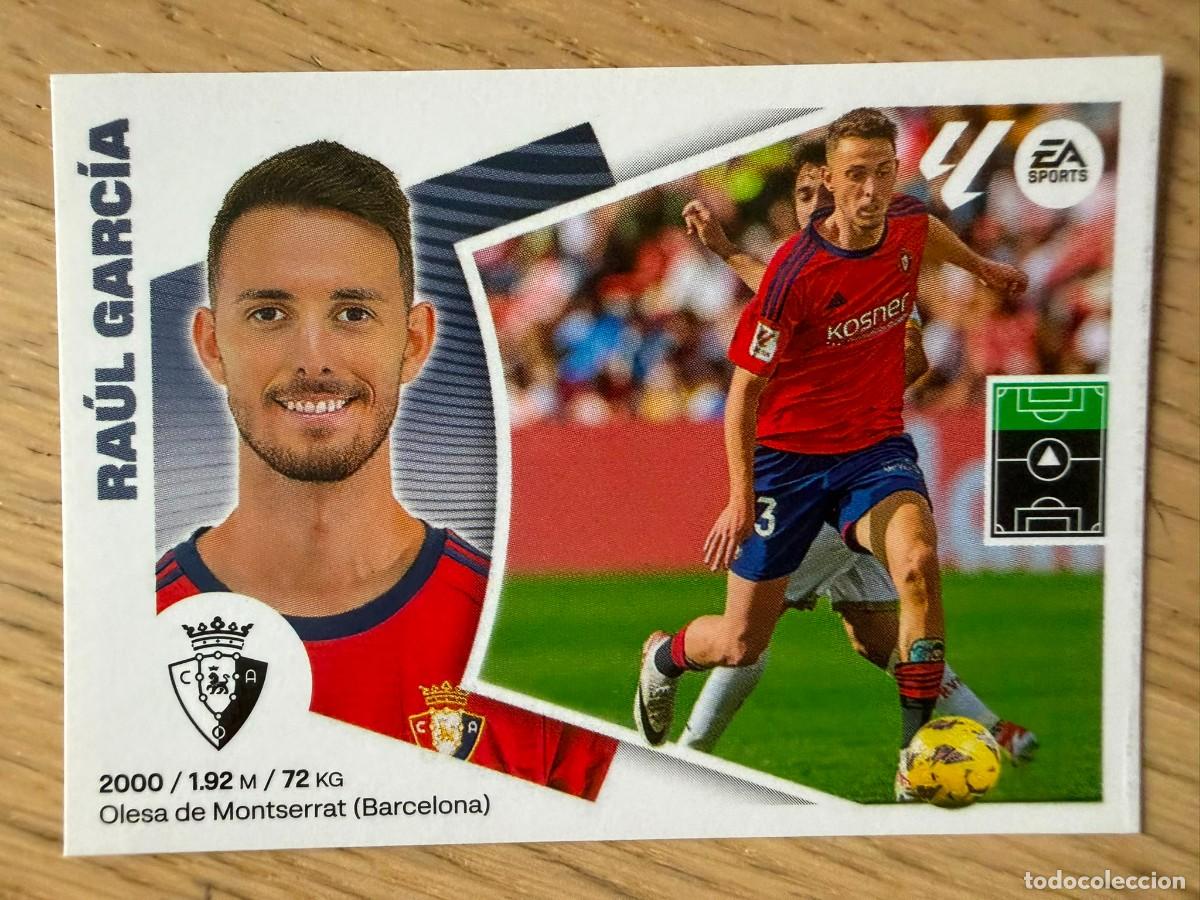 Cromos de f&uacute;tbol: 18 RAUL GARCIA OSASUNA 24 25 2024 2025 LIGA EA SPORTS COLECCIONES ESTE SIN PEGAR STICKER