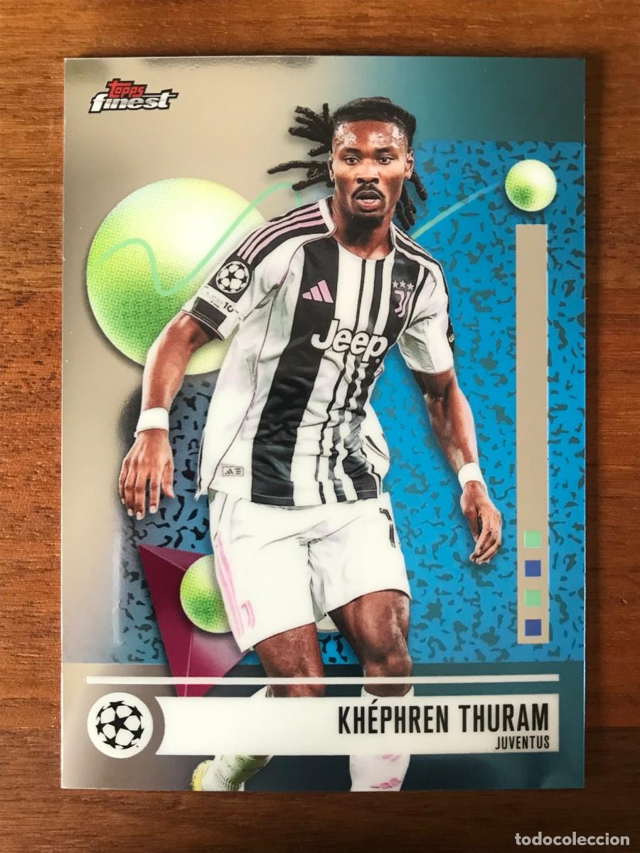 Cromos de Futebol: KHEPHREN THURAM - JUVENTUS - TOPPS FINEST UEFA CLUB COMPETITIONS 2025 2026 25 26