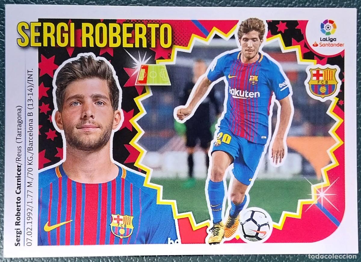 Cromos de Futebol: 3 SERGI ROBERTO FC BARCELONA CROMOS ALBUM EDICIONES ESTE 2018 2019 18 19