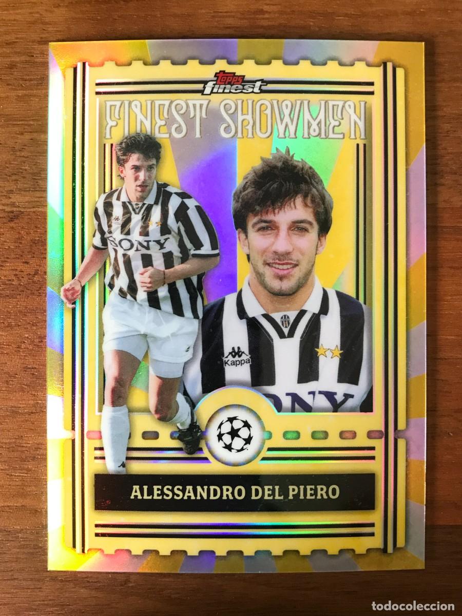 Cromos de f&uacute;tbol: ALESSANDRO DEL PIERO - JUVENTUS - FINEST SHOWMEN - TOPPS FINEST UEFA CLUB COMPETITIONS 2025 2026