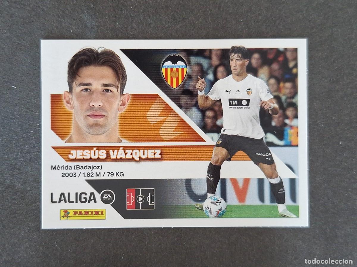 Cromos de f&uacute;tbol: L1 JESUS VAZQUEZ VALENCIA C. F. LIGA ESTE 2026 2027 26 27 NUNCA PEGADO SIN PEGAR