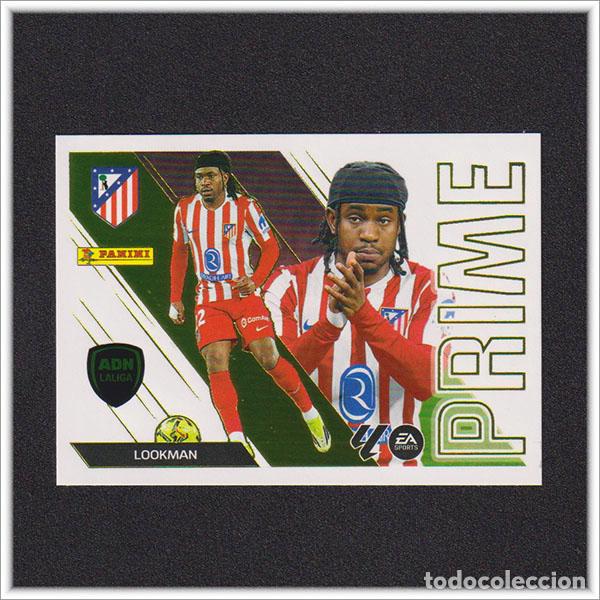 Cromos de f&uacute;tbol: LIGA ESTE 2026 2027 26 27 PANINI LOOKMAN 7 PRIME ATL&Eacute;TICO MADRID ALBUM COLECCI&Oacute;N 1&ordf; EDICI&Oacute;N
