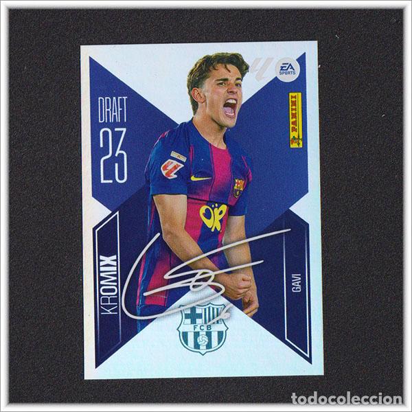 Cromos de f&uacute;tbol: LIGA ESTE 2026 2027 26 27 PANINI GAVI K8 8 DRAFT 23 KROMIX BARCELONA BAR&Ccedil;A COLECCI&Oacute;N 1&ordf; EDICI&Oacute;N