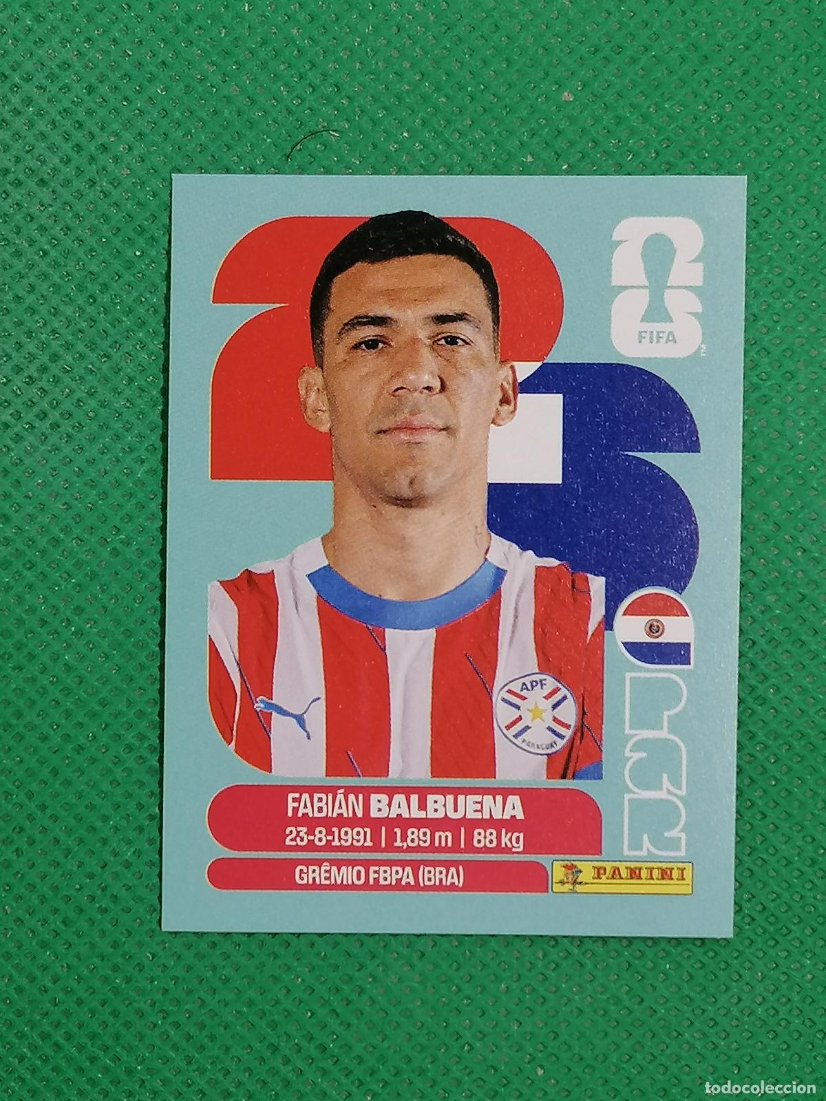 Cromos de f&uacute;tbol: PAR 5 PAR5 FABIAN BALBUENA PARAGUAY ⚽ PANINI FIFA MUNDIAL WORLD CUP 26 2026 STICKER ⚽
