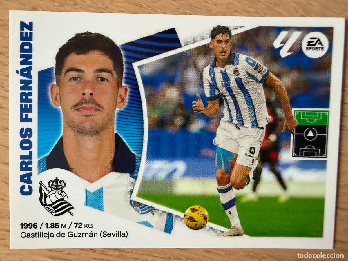 Cromos de f&uacute;tbol: 20B CARLOS FERNANDEZ REAL SOCIEDAD 24 25 2024 2025 LIGA EA SPORTS COLECCIONES ESTE SIN PEGAR STICKER