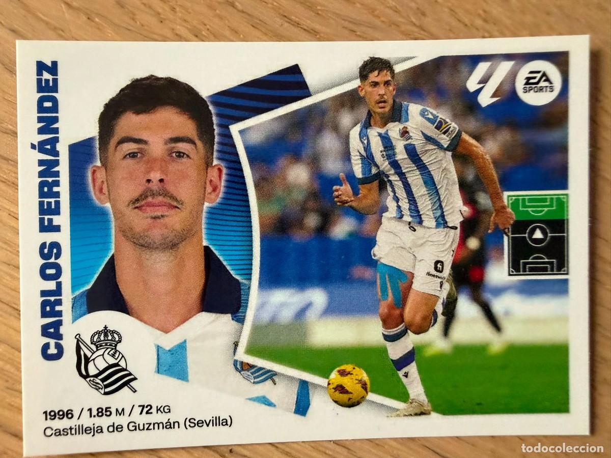 Cromos de f&uacute;tbol: 20B CARLOS FERNANDEZ REAL SOCIEDAD 24 25 2024 2025 LIGA EA SPORTS COLECCIONES ESTE SIN PEGAR STICKER