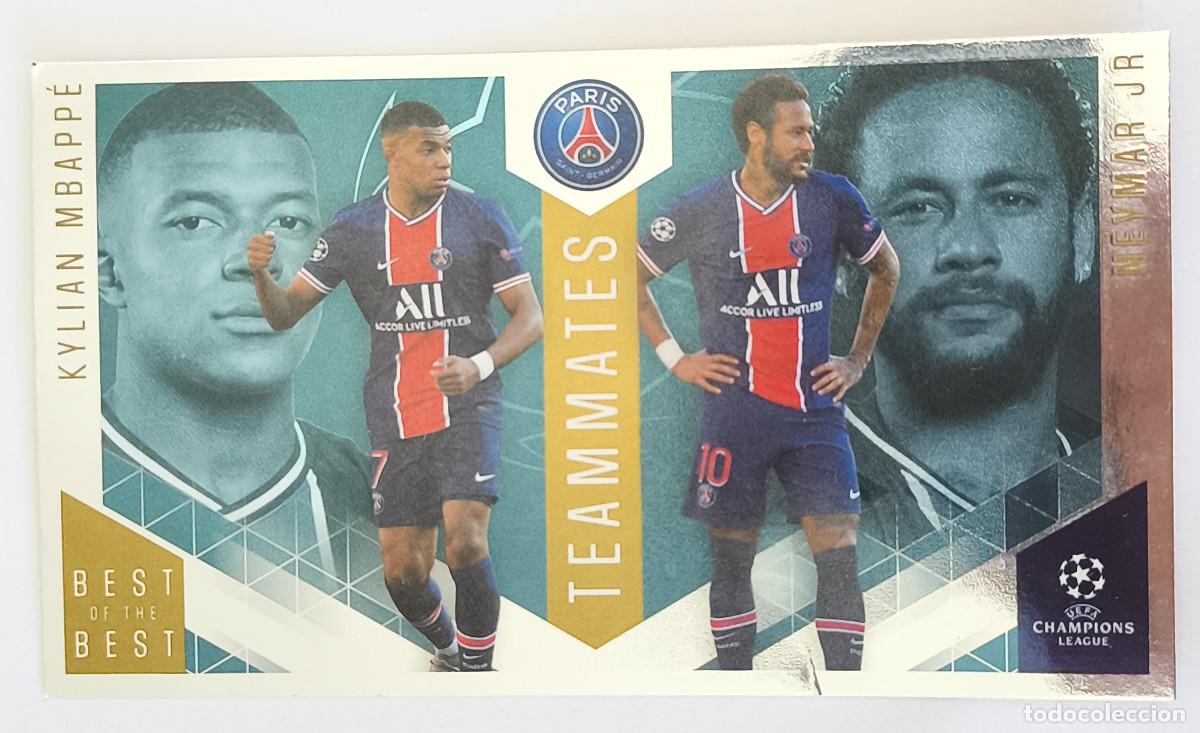 Cromos de f&uacute;tbol: TEAMMATES CHAMPIONS LEAGUE TOPPS - 147 MBAPPE-NEYMAR JR. PSG - BEST OF THE BEST 2021