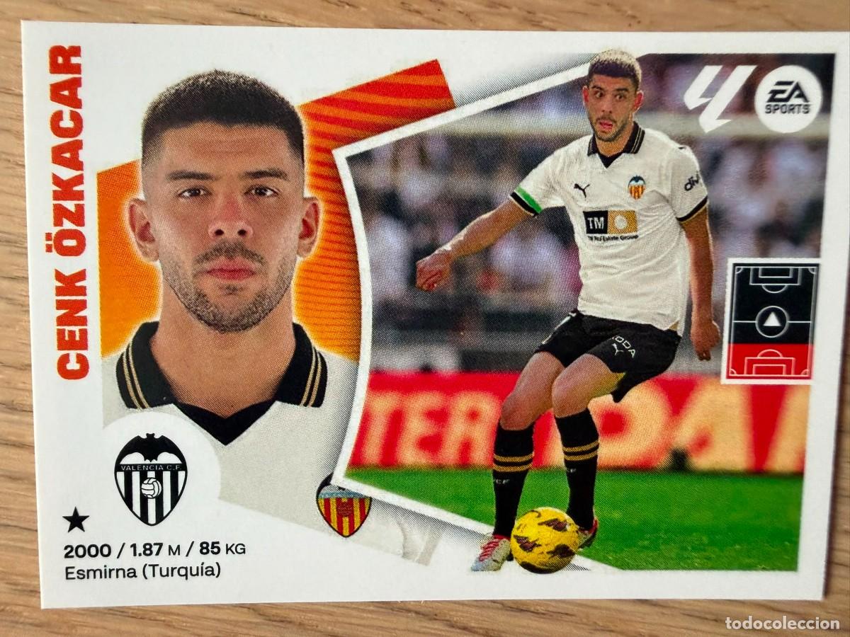 Cromos de f&uacute;tbol: 7A 7 A CENK OZKACAR VALENCIA 24 25 2024 2025 LIGA EA SPORTS COLECCIONES ESTE SIN PEGAR STICKER