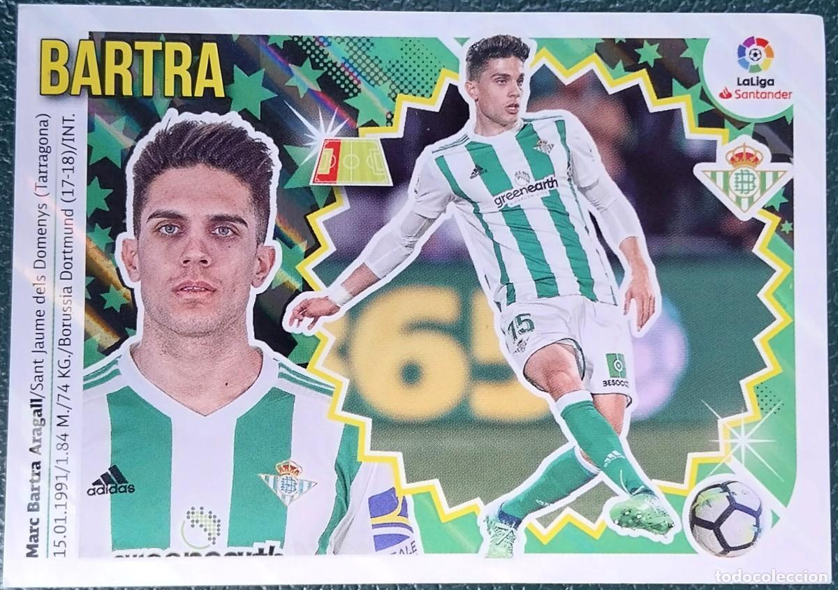 Cromos de f&uacute;tbol: 6 BARTRA REAL BETIS CROMOS ALBUM EDICIONES ESTE 2018 2019 18 19