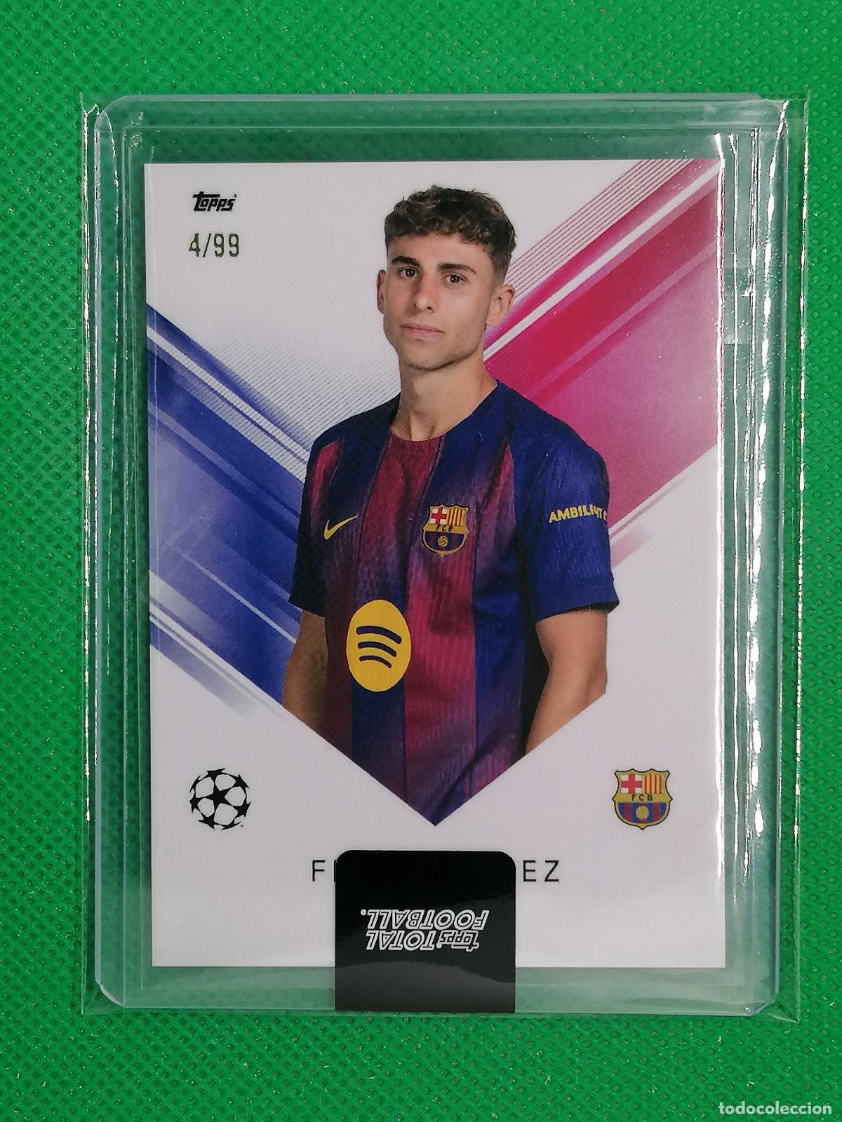 Cromos de f&uacute;tbol: FERMIN LOPEZ BARCELONA BASE CARD /99 ⚽ TTF TOPPS TOTAL FOOTBALL 25 26 2025 2026 ⚽