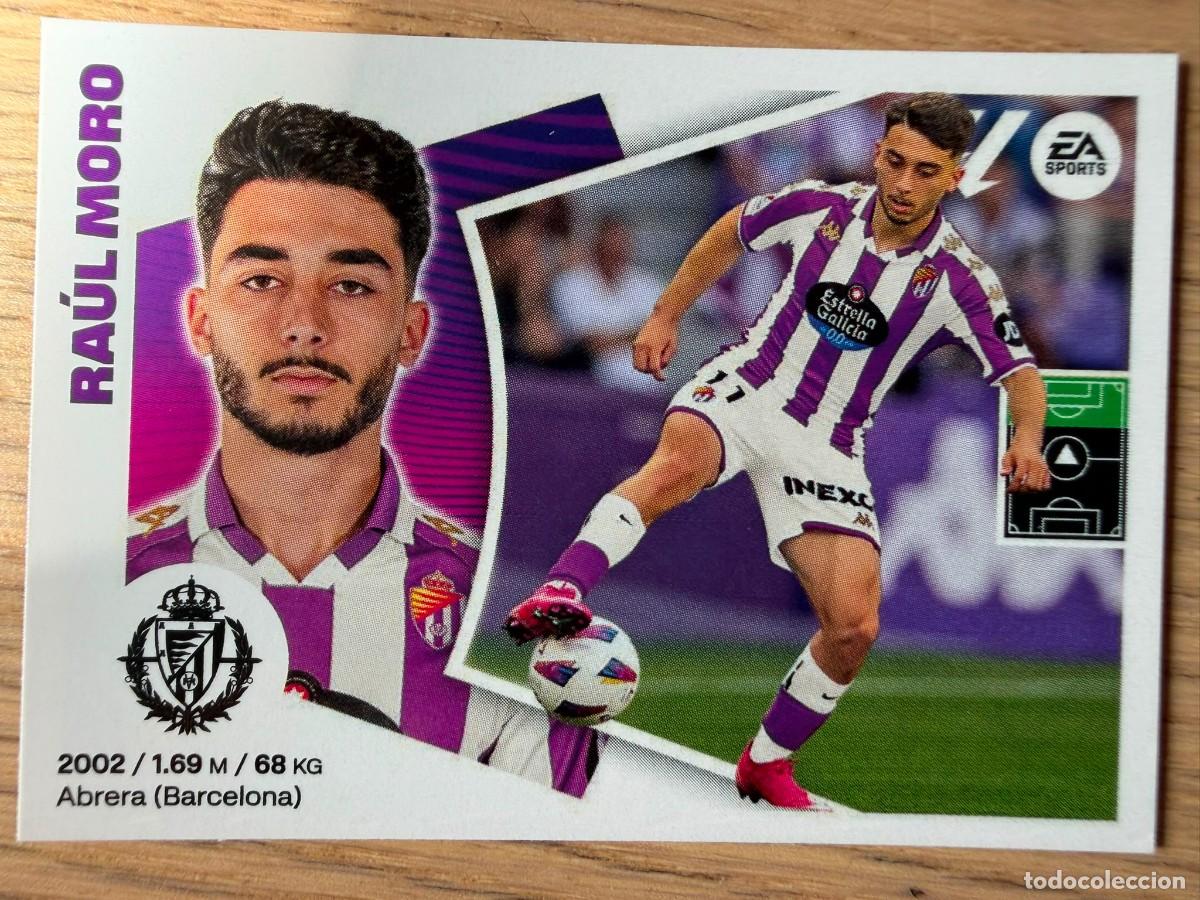 Cromos de f&uacute;tbol: 18 RAUL MORO VALLADOLID 24 25 2024 2025 LIGA EA SPORTS COLECCIONES ESTE SIN PEGAR STICKER