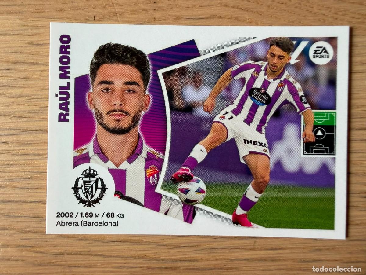 Cromos de f&uacute;tbol: 18 RAUL MORO VALLADOLID 24 25 2024 2025 LIGA EA SPORTS COLECCIONES ESTE SIN PEGAR STICKER