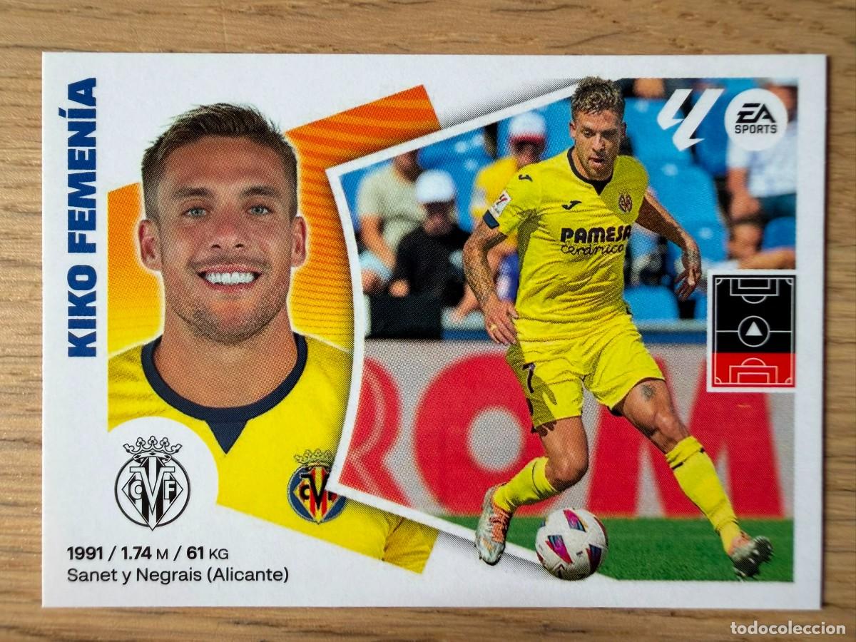 Cromos de f&uacute;tbol: 6 KIKO FEMENIA VILLARREAL 24 25 2024 2025 LIGA EA SPORTS COLECCIONES ESTE SIN PEGAR STICKER