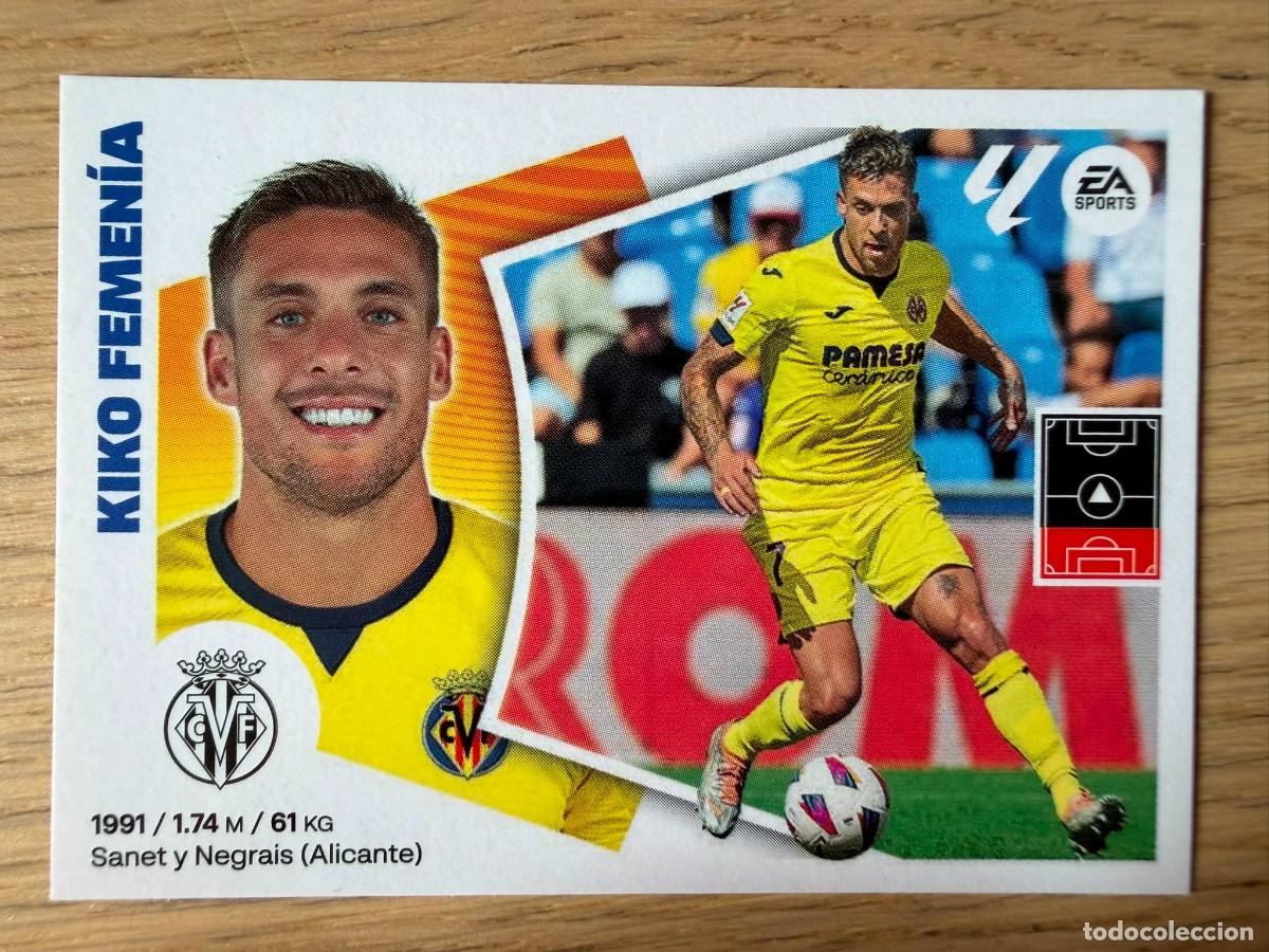 Cromos de f&uacute;tbol: 6 KIKO FEMENIA VILLARREAL 24 25 2024 2025 LIGA EA SPORTS COLECCIONES ESTE SIN PEGAR STICKER