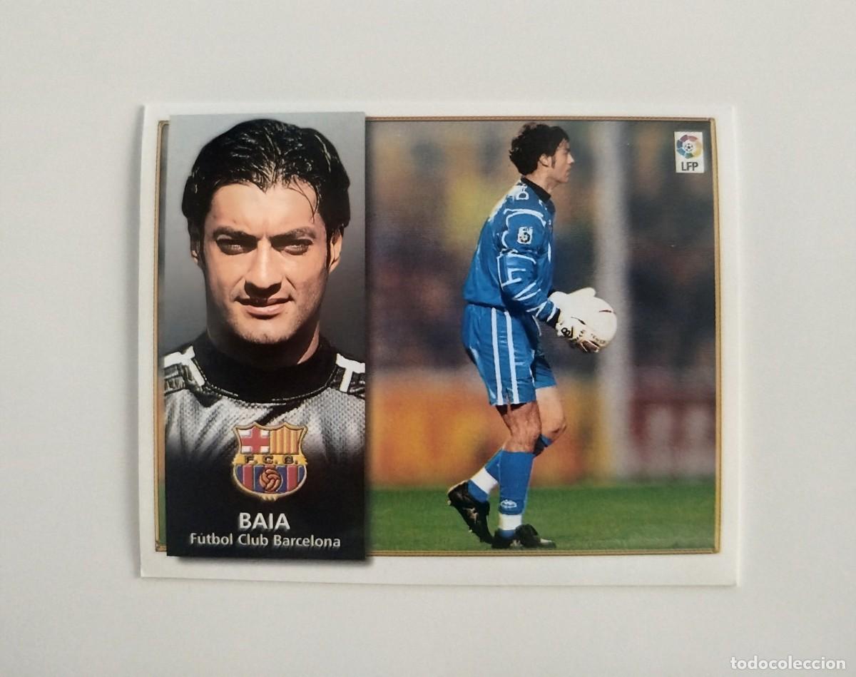 Cromos de f&uacute;tbol: Baia SIN PEGAR NUNCA PEGADO FC Barcelona Liga Ediciones Este 98 99 / 1998 1999
