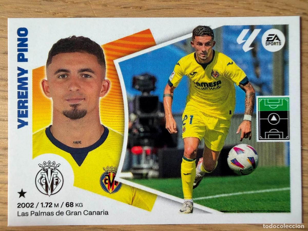 Cromos de f&uacute;tbol: 17 YEREMY PINO VILLARREAL 24 25 2024 2025 LIGA EA SPORTS COLECCIONES ESTE SIN PEGAR STICKER