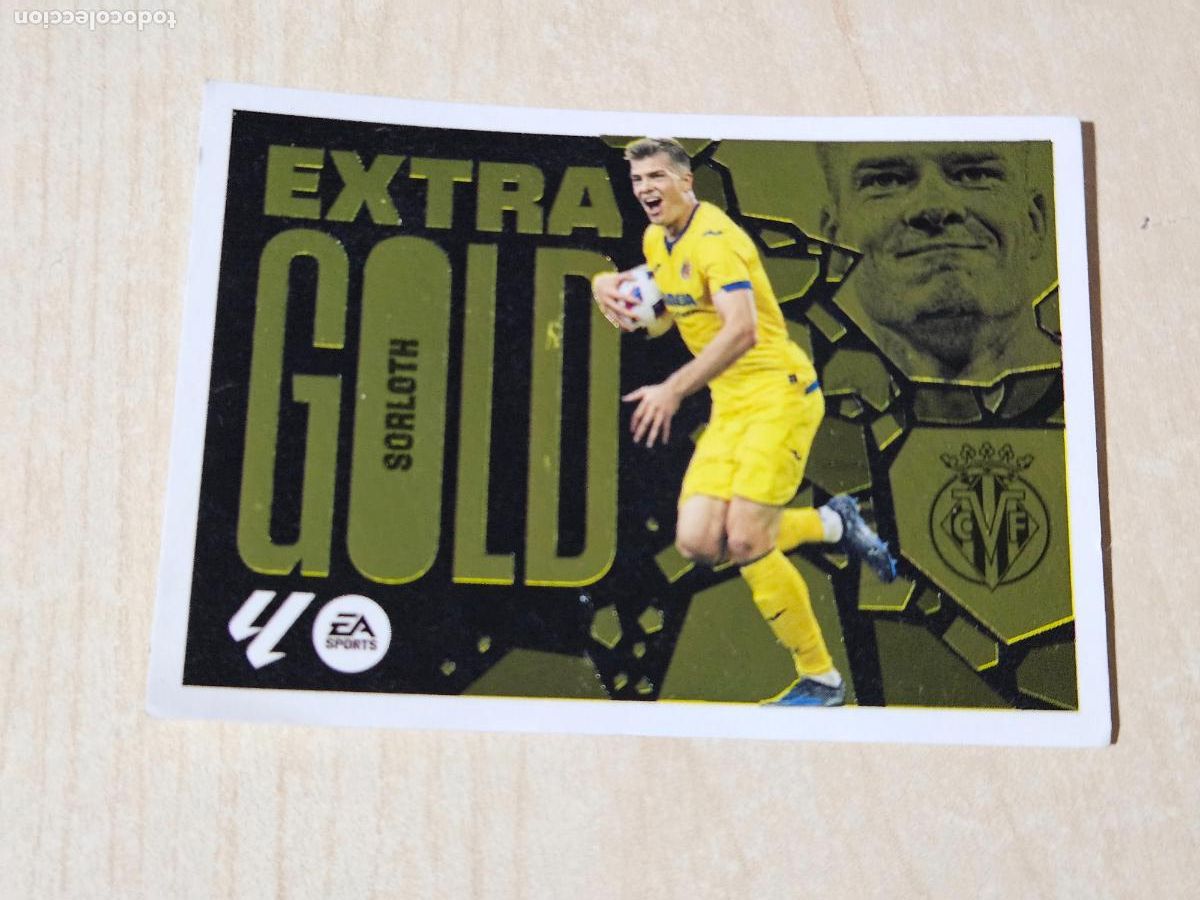 Cromos de Futebol: SORLOTH - EXTRA GOLD - ESTE 2024 25 - 24 25 - CROMO SIN PEGAR - VILLARREAL