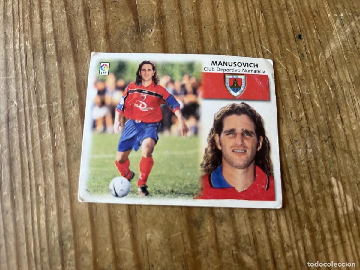 Cromos de Futebol: CROMO SIN PEGAR NUNCA PEGADO LIGA ESTE 99 00 1999 2000 COLOCA NUMANCIA MANUSOVICH