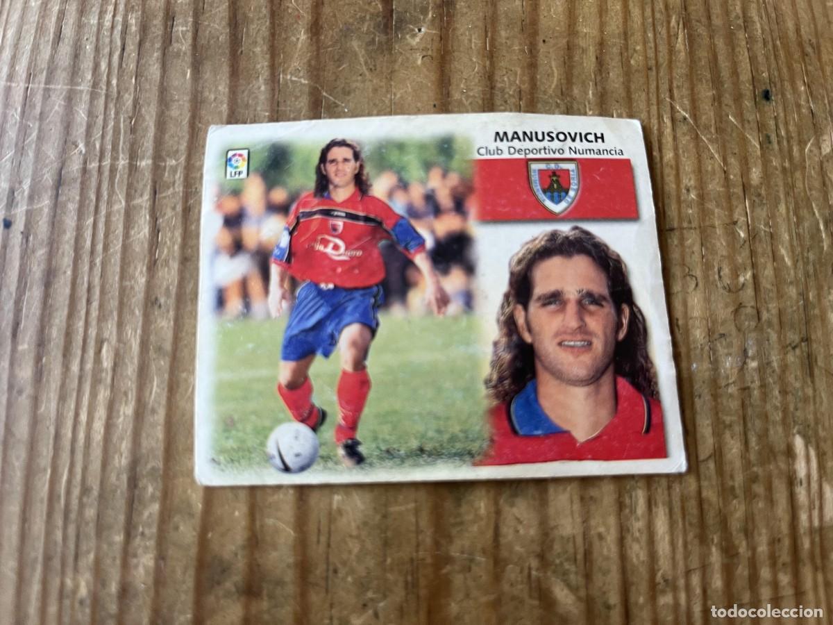 Cromos de f&uacute;tbol: CROMO SIN PEGAR NUNCA PEGADO LIGA ESTE 99 00 1999 2000 COLOCA NUMANCIA MANUSOVICH