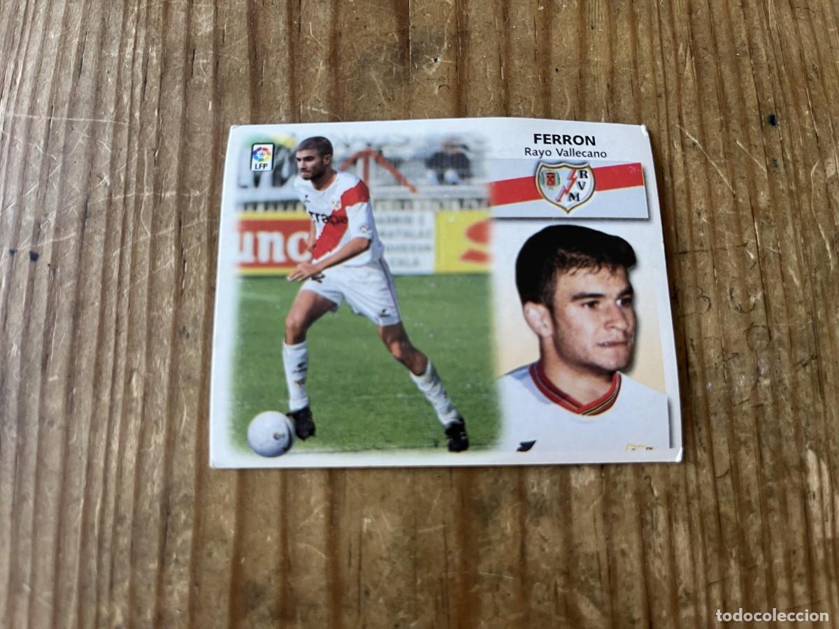 Cromos de f&uacute;tbol: CROMO SIN PEGAR NUNCA PEGADO LIGA ESTE 99 00 1999 2000 COLOCA RAYO VALLECANO FERRON