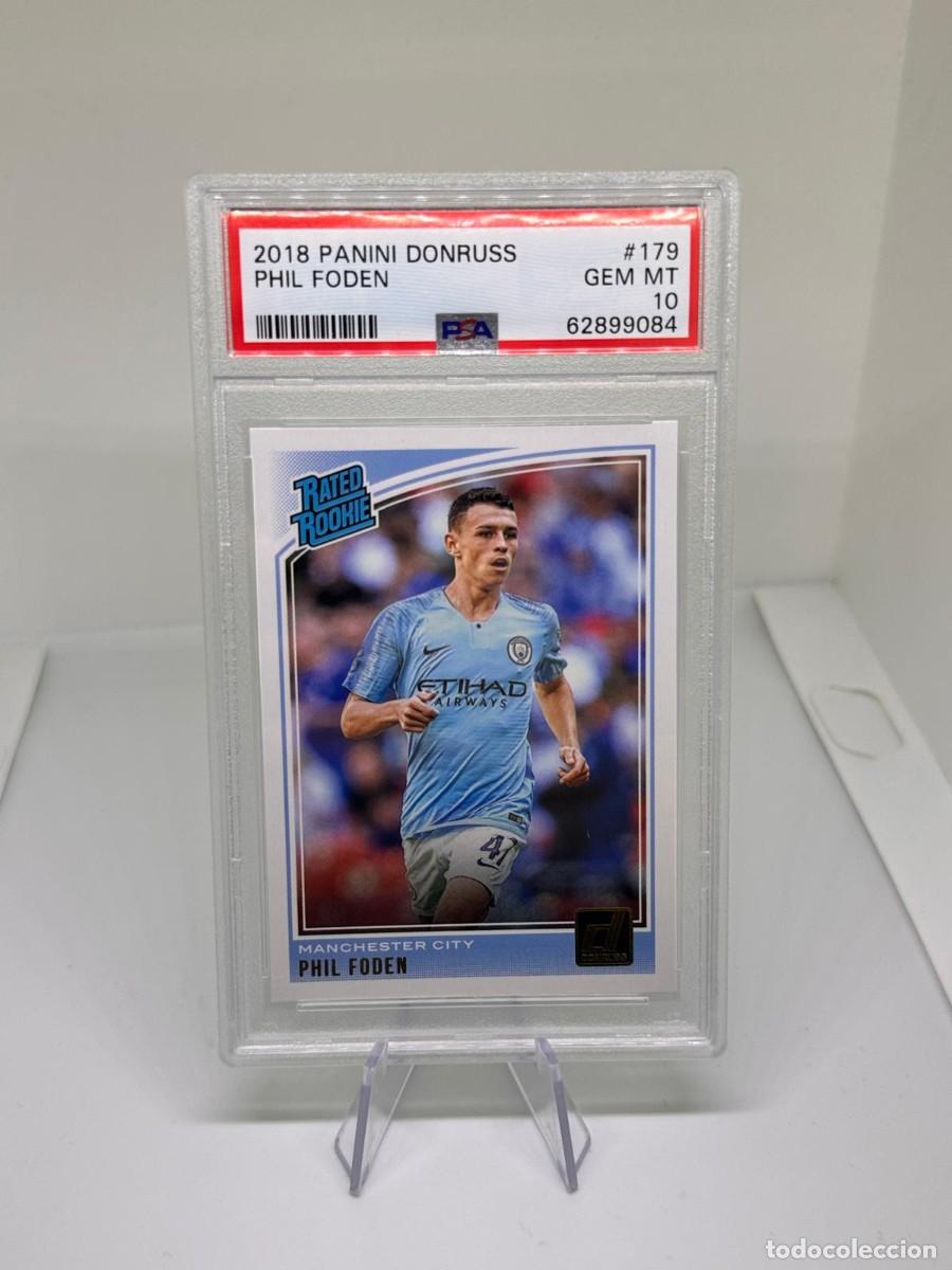 Cromos de f&uacute;tbol: Phil Foden #179 Manchester City Panini Donruss Rated Rookie 2018 19 PSA 10