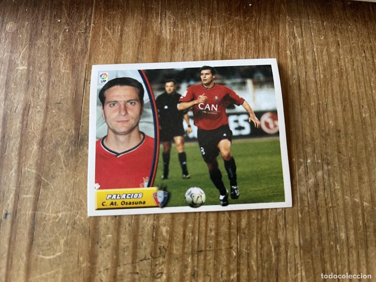 Cromos de f&uacute;tbol: CROMO SIN PEGAR NUNCA PEGADO ALBUM LIGA ESTE 03 04 2003 2004 OSASUNA PALACIOS