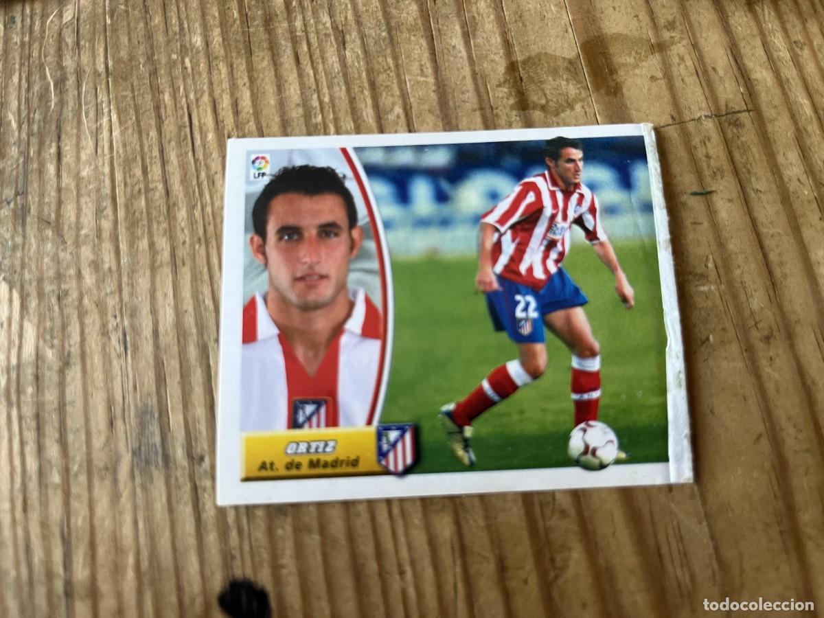 Cromos de Futebol: CROMO DESPEGADO ALBUM LIGA ESTE 03 04 2003 2004 COLOCA ATLETICO MADRID ORTIZ
