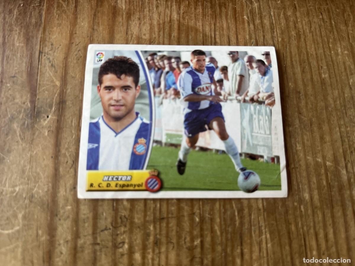 Cromos de Futebol: CROMO SIN PEGAR NUNCA PEGADO ALBUM LIGA ESTE 03 04 2003 2004 COLOCA ESPANYOL ESPA&Ntilde;OL HECTOR