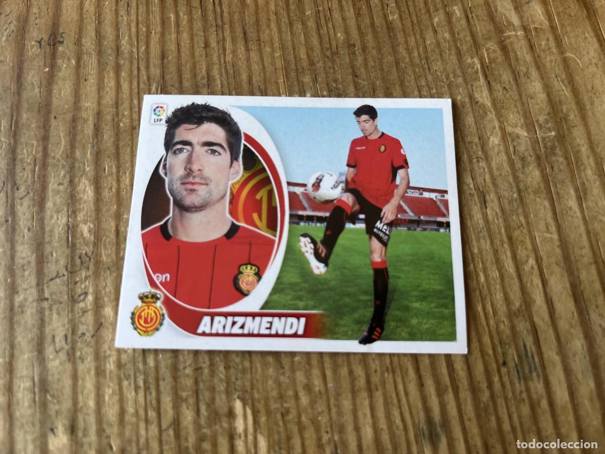 Cromos de f&uacute;tbol: CROMO SIN PEGAR NUNCA PEGADO ALBUM LIGA ESTE 12 13 2012 2013 ULTIMOS FICHAJES # 1 ARIZMENDI MALLORCA