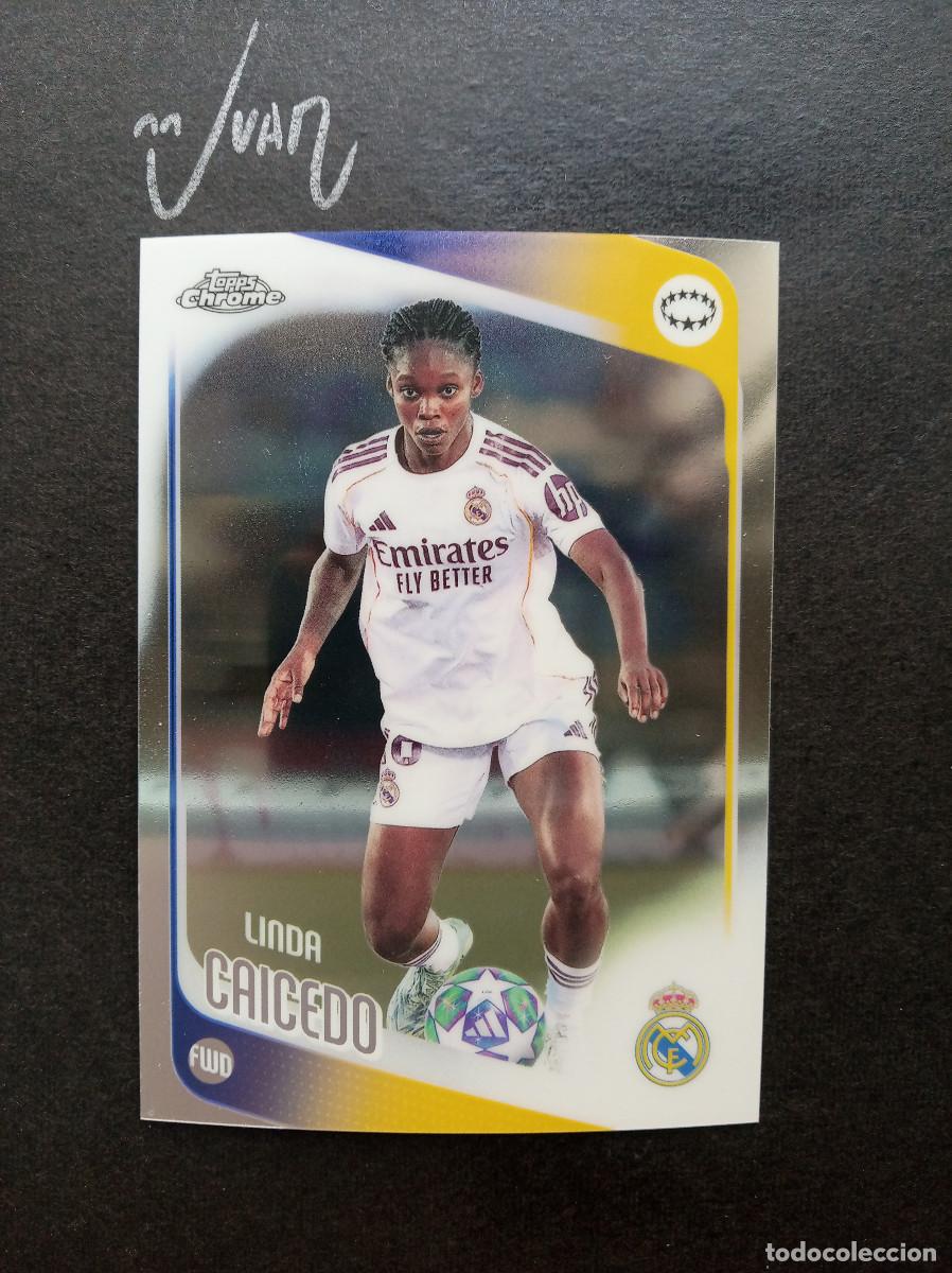 Cromos de f&uacute;tbol: N&ordm; 63 LINDA CAICEDO REAL MADRID COLOMBIA ⚽ TOPPS &reg; CHROME WOMEN CHAMPIONS 2025 2026 25 26 NUEVO