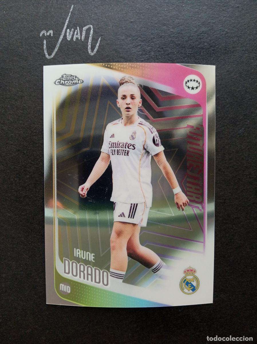 Cromos de f&uacute;tbol: N&ordm; 89 FUTURE STARS IRUNE DORADO REAL MADRID ⚽ TOPPS &reg; CHROME WOMEN CHAMPIONS 2025 2026 25 26 NUEVO