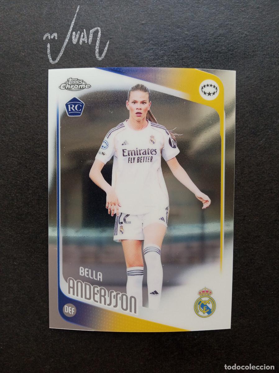 Cartes &agrave; collectionner de Football: N&ordm; 38 ROOKIE BELLA ANDERSON REAL MADRID SUECIA⚽ TOPPS &reg; CHROME WOMEN CHAMPIONS 2025 2026 25 26 NUEVO