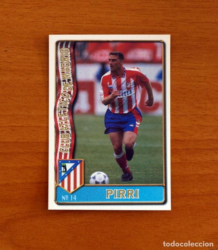 Cromos de f&uacute;tbol: Atl&eacute;tico Madrid -N&ordm; 14 Pirri -Baja-Mundicromo Las Fichas de la Liga de F&uacute;tbol 1996-1997-96-97
