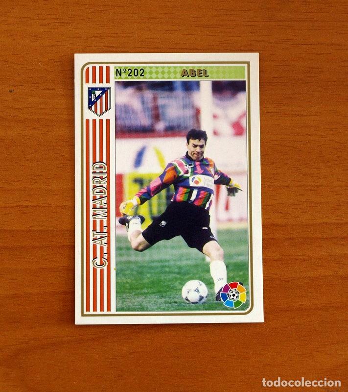 Cromos de f&uacute;tbol: Atl&eacute;tico de Madrid -N&ordm; 202 Abel -Mundicromo Las Fichas de la Liga 1994-1995-94-95