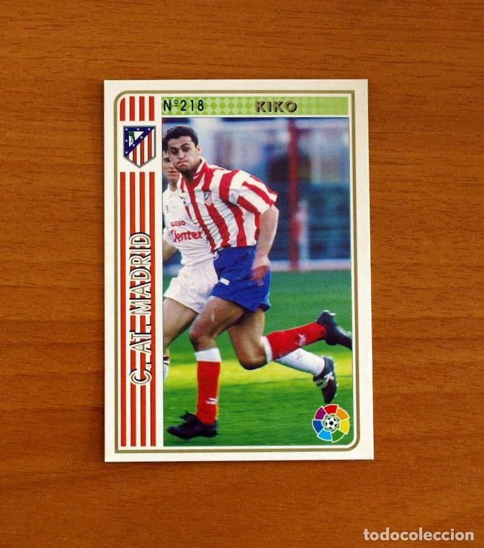Cromos de f&uacute;tbol: Atl&eacute;tico de Madrid -N&ordm; 218 Kiko -Mundicromo Las Fichas de la Liga 1994-1995-94-95