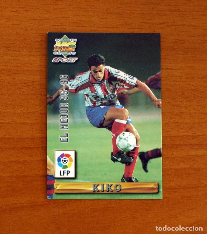 Cromos de Futebol: Atl&eacute;tico Madrid -N&ordm; 400 Kiko El Mejor 95-96 -Mundicromo Las Fichas de Liga de F&uacute;tbol 1996-1997-96-97