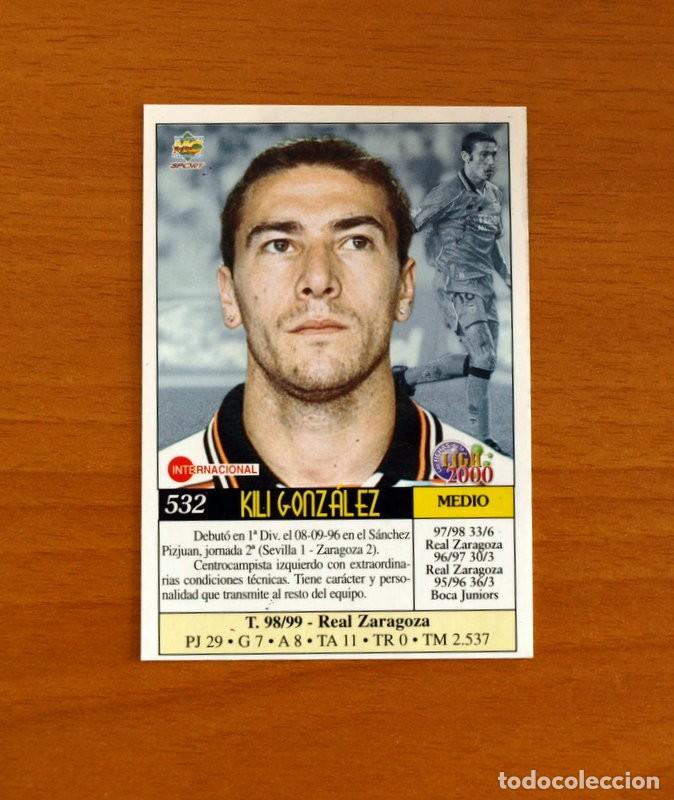 Cromos de f&uacute;tbol: Valencia - N&ordm; 532, Kili Gonz&aacute;lez - &Uacute;ltima Hora - Las Fichas de Liga Mundicromo 1999-2000, 99-00
