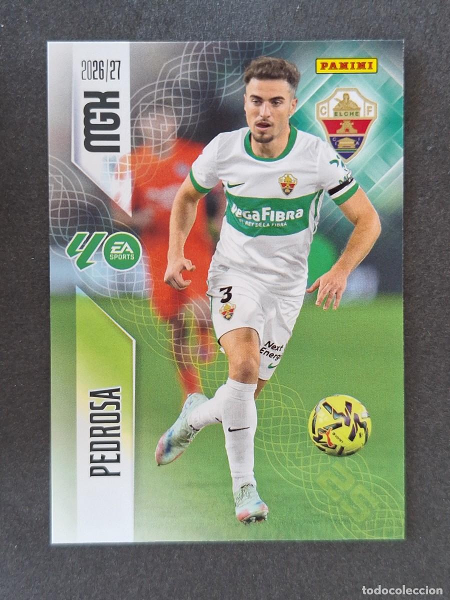 Cromos de f&uacute;tbol: L1 PEDROSA ELCHE C. F. 152 PANINI MEGACRACKS 2026 2027 26 27