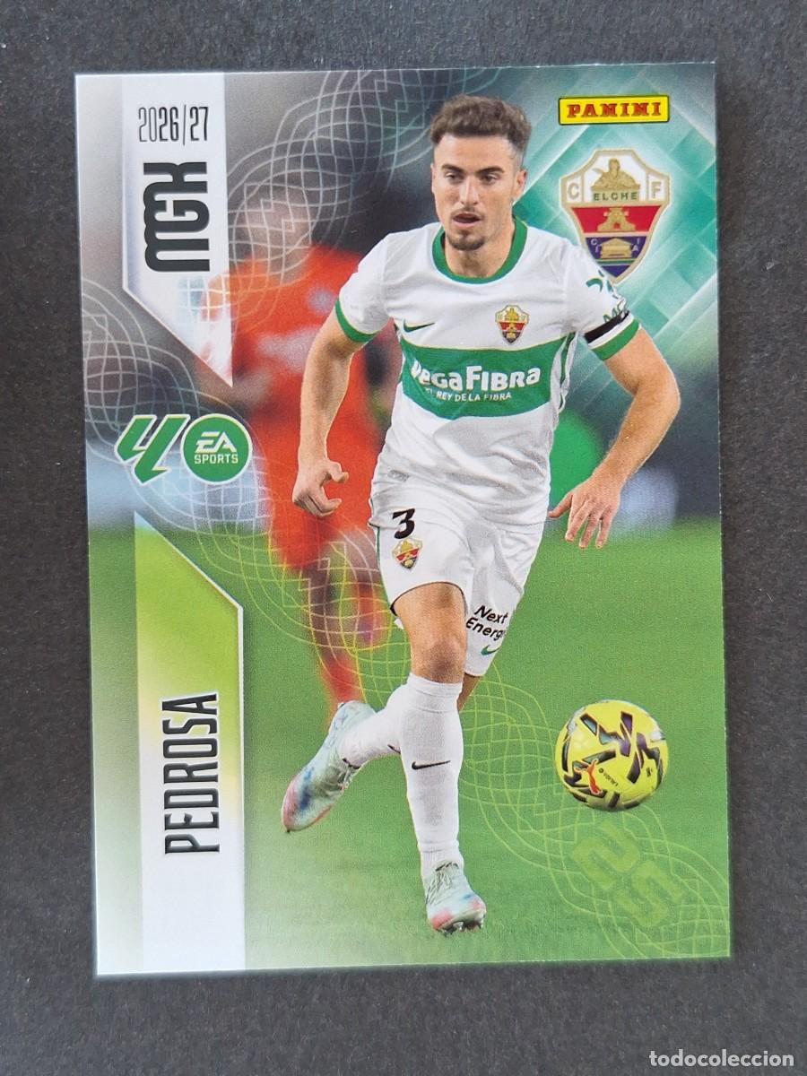 Cromos de f&uacute;tbol: L1 PEDROSA ELCHE C. F. 152 PANINI MEGACRACKS 2026 2027 26 27
