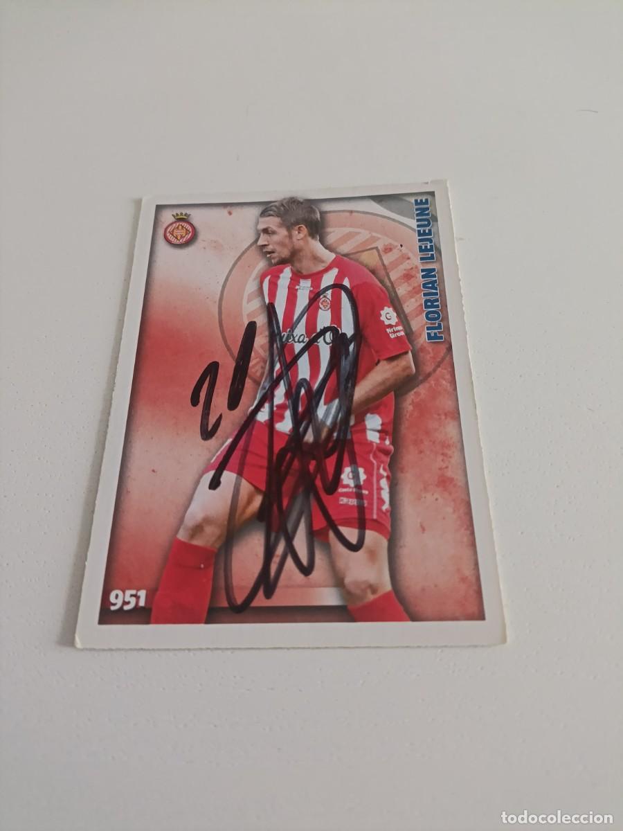 Cromos de f&uacute;tbol: Auto original de Florian Lejeune Girona