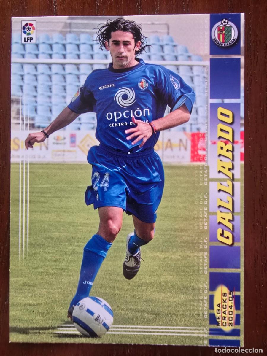 Cromos de f&uacute;tbol: Cromo Futbol Megacracks 140.Gallardo.Getafe.Liga 2004/05.Panini.