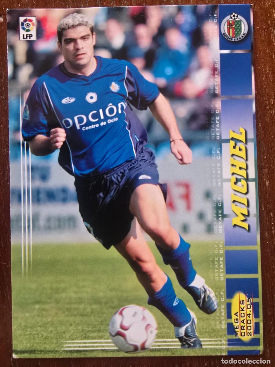 Cromos de f&uacute;tbol: Cromo Futbol Megacracks 144.Michel.Getafe.Liga 2004/05.Panini
