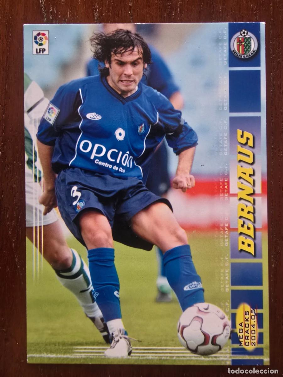 Cromos de f&uacute;tbol: Cromo Futbol Megacracks 134.Bernaus.Getafe.Liga 2004/05.Panini