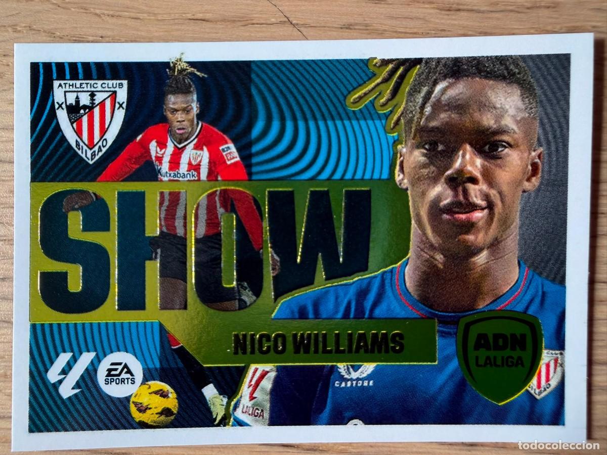 Cromos de f&uacute;tbol: 8 ADN LIGA SHOW NICO WILLIAMS ATH BILBAO 24 25 2024 2025 LIGA EA SPORTS COLECCIONES ESTE SIN PEGAR