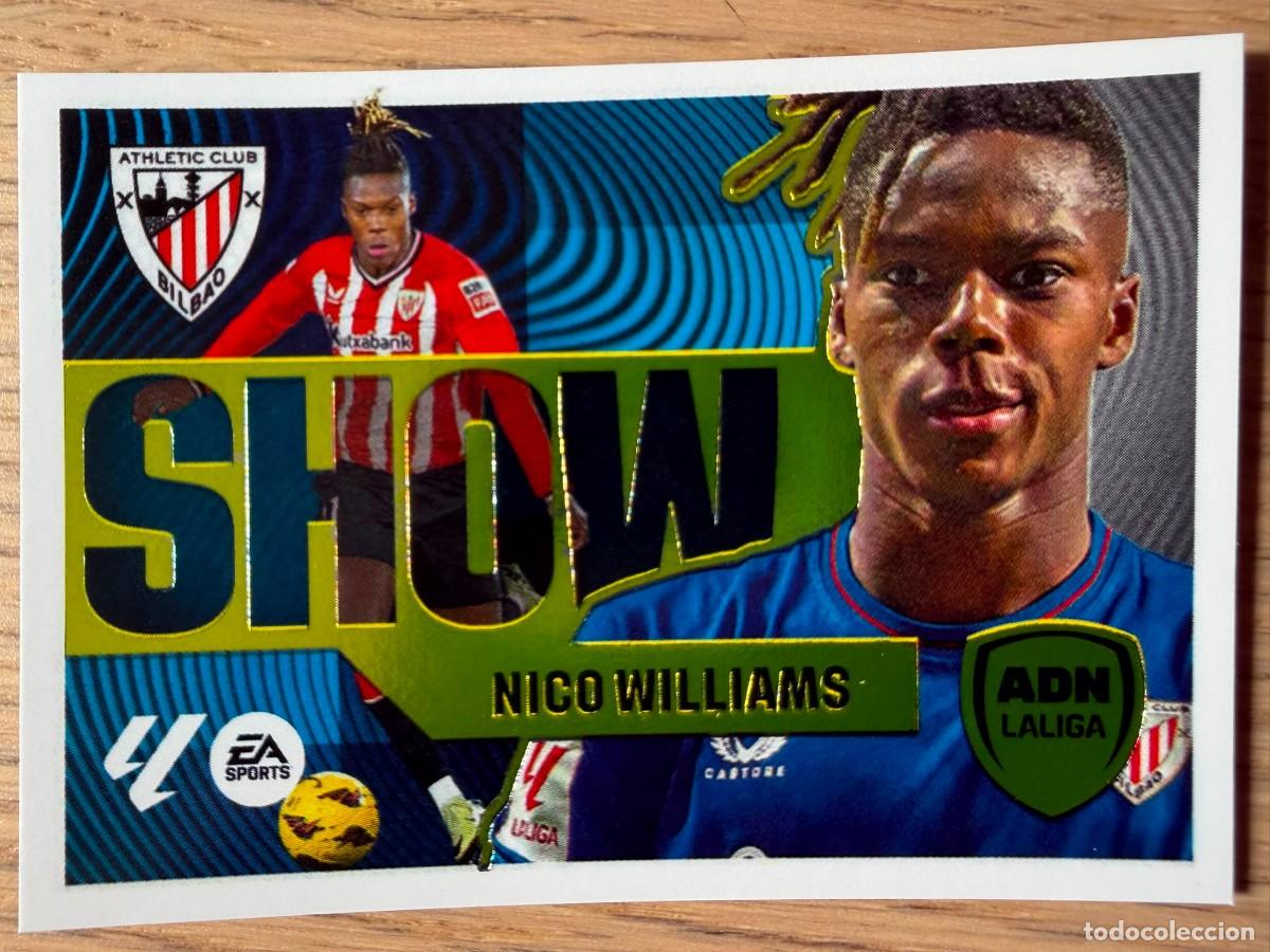 Cromos de f&uacute;tbol: 8 ADN LIGA SHOW NICO WILLIAMS ATH BILBAO 24 25 2024 2025 LIGA EA SPORTS COLECCIONES ESTE SIN PEGAR